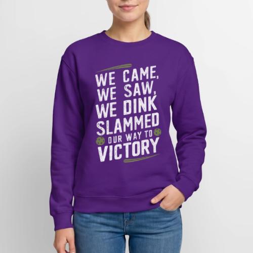 Dink Your Way to Victory! Funny Pickleball Design - Unisex Crewneck Sweatshirt