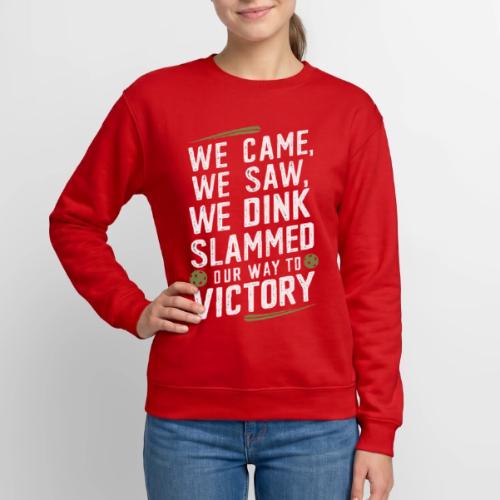 Dink Your Way to Victory! Funny Pickleball Design - Unisex Crewneck Sweatshirt