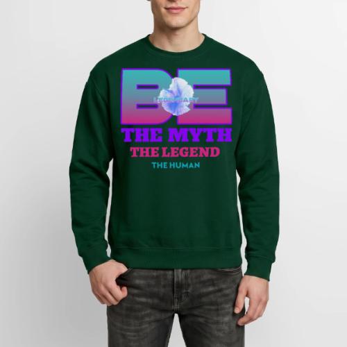 Be Legendary - Unisex Crewneck Sweatshirt