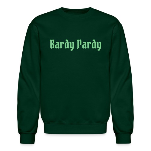 Bardy Pardy Logo Green letters - Unisex Crewneck Sweatshirt