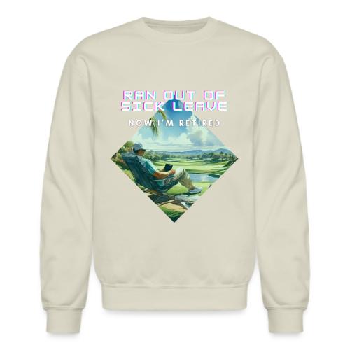 Farewell Office, Hello Greens! - Funny Retirement - Unisex Crewneck Sweatshirt