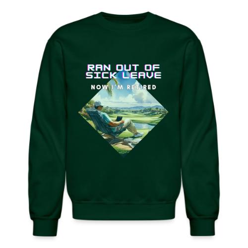 Farewell Office, Hello Greens! - Funny Retirement - Unisex Crewneck Sweatshirt