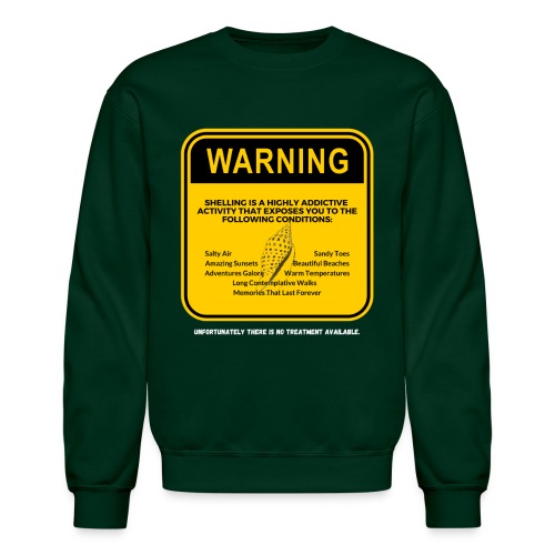 Shelling Addiction (White text) - Unisex Crewneck Sweatshirt