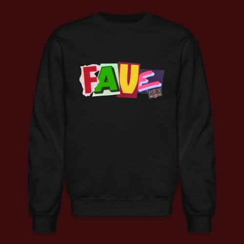 It's a FAVE! - Unisex Crewneck Sweatshirt