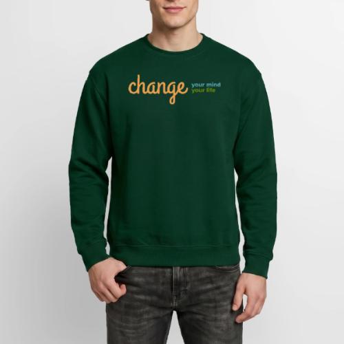 Change Your Mind Change Your Life–mental health - Unisex Crewneck Sweatshirt
