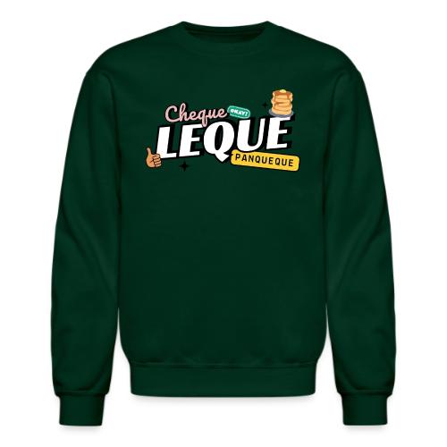 Cheque Leque - Unisex Crewneck Sweatshirt