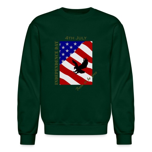 4th July Independence Day - Unisex Crewneck Sweatshirt