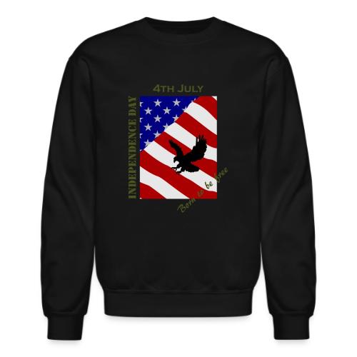 4th July Independence Day - Unisex Crewneck Sweatshirt