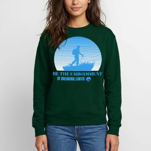 Be The Embodiment Of Breaking Limits - Unisex Crewneck Sweatshirt