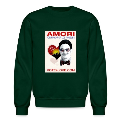 Amori for Mayor of Los Angeles eco friendly shirt - Unisex Crewneck Sweatshirt