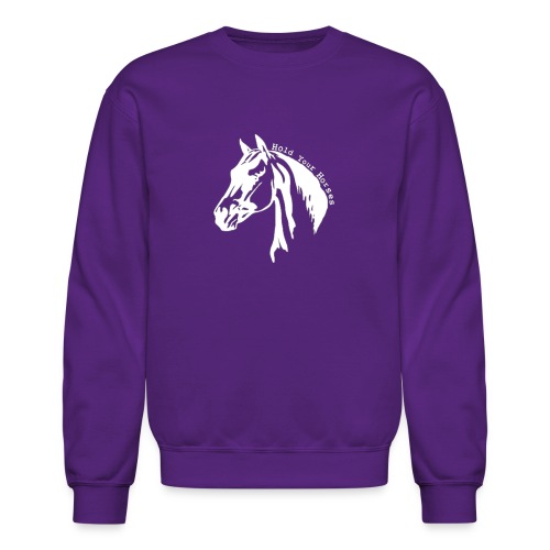 Bridle Ranch Hold Your Horses (White Design) - Unisex Crewneck Sweatshirt