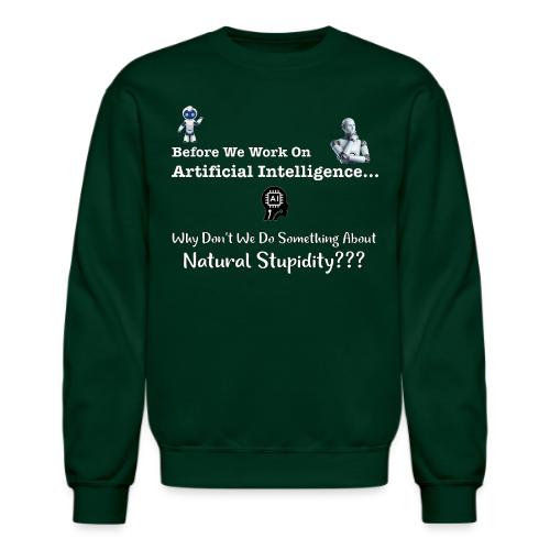 Artificial Stupidity - Unisex Crewneck Sweatshirt