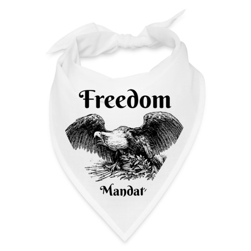 Freedom is our God Given Right! - Bandana