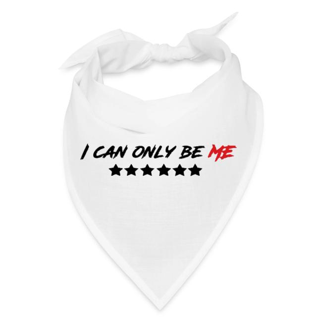 I Can Only Be Me (Red)