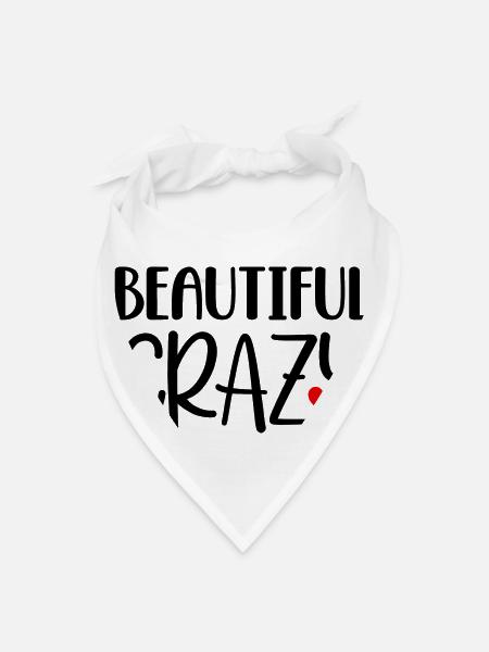 Beautiful Crazy - Bandana - white - Front