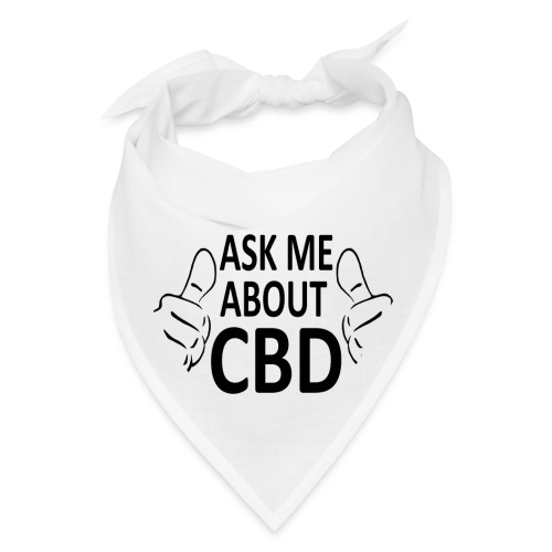 Ask Me About CBD - Bandana