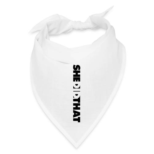 She Did That Large Design - Bandana
