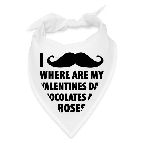 I Mustache Where Are My Valentines Day Chocolates - Bandana