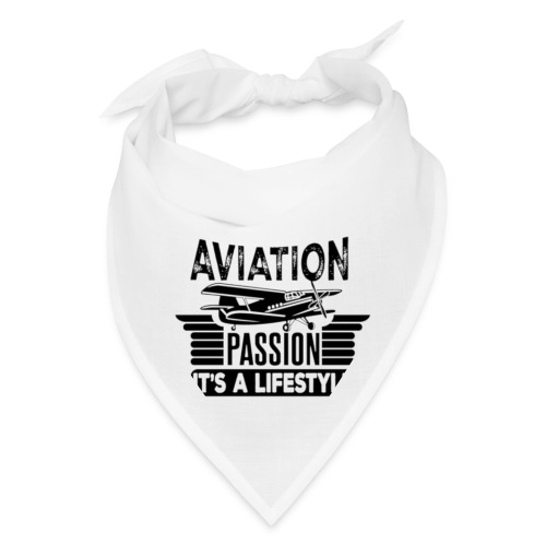Aviation Passion It's A Lifestyle - Bandana