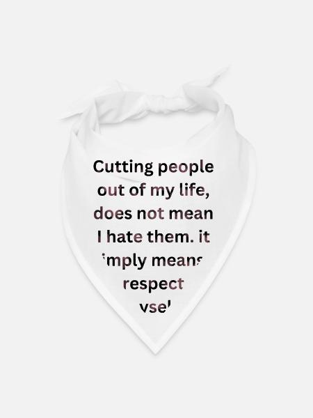 Cutting people out of my life - Bandana - white - Front