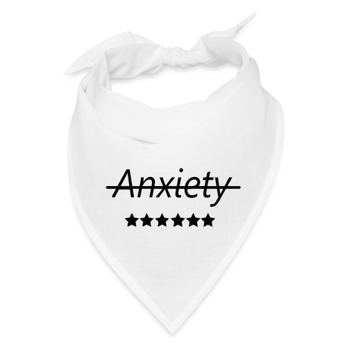 End Anxiety - Bandana