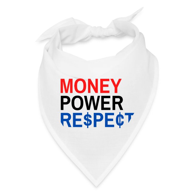 Money Power Respect (Red Black & Blue with $ & ¢)