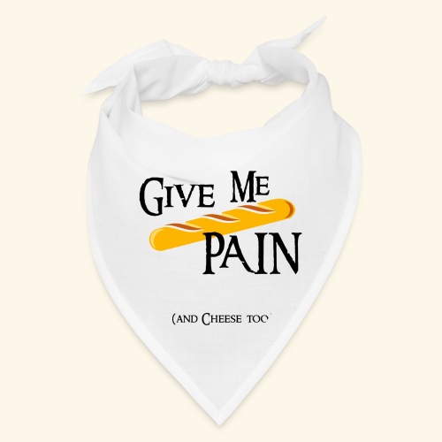 Give me PAIN - Black version - Bandana