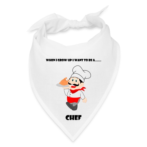 When I Grow Up I Want To Be A Chef - Bandana
