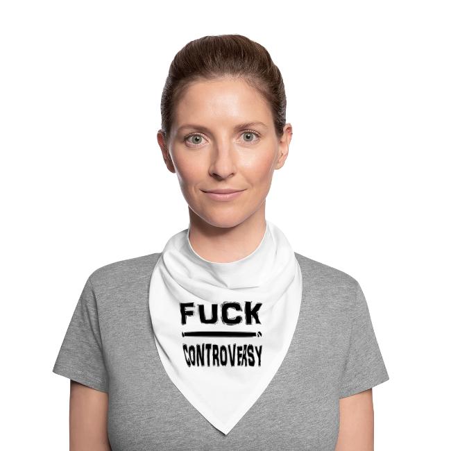 Fuck Controversy Word Art