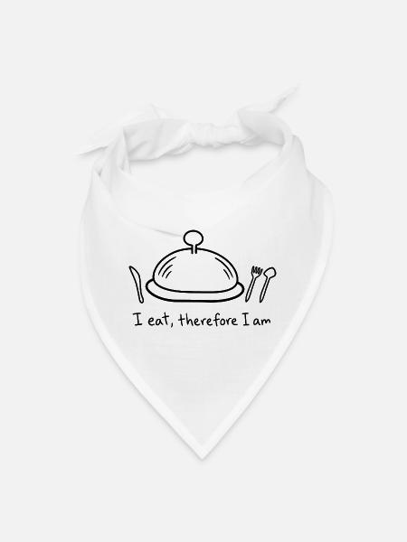 I eat, therefore I am - Bandana - white - Front