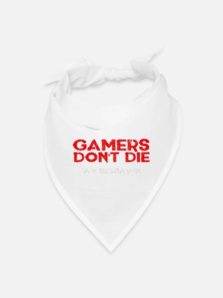 Gamers Don't Die We Respawn - Bandana - white - Front