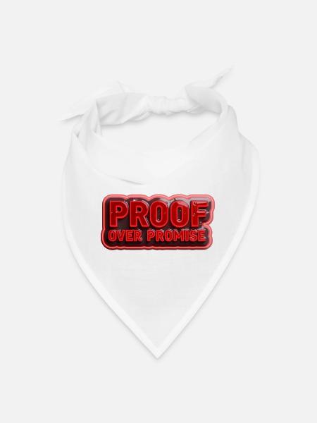 Proof Over Promise  - Bandana - white - Front
