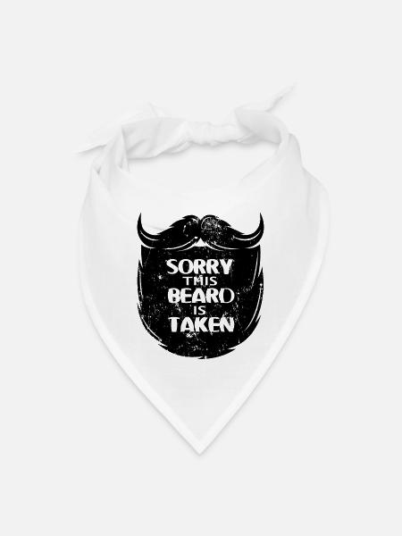 Beard beard beard BEARD SORRY THIS BEARD IS TAKEN - Bandana - white - Front