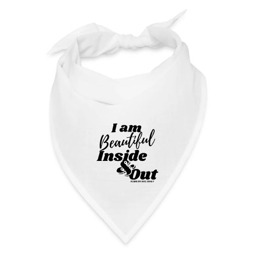 I am Beautiful - Inside and Out | Black Type - Bandana
