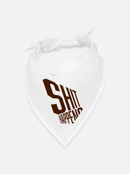 Shit happens quote misfortune - Bandana - white - Front