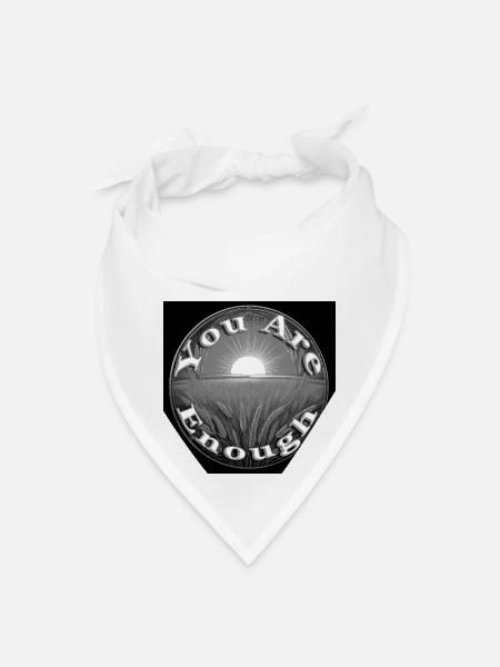 YOU ARE ENOUGH MONOCHROME - 1; from eBlessings - Bandana - white - Front