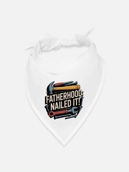 Fatherhood: Level Complete – Nailed It - Bandana - white
