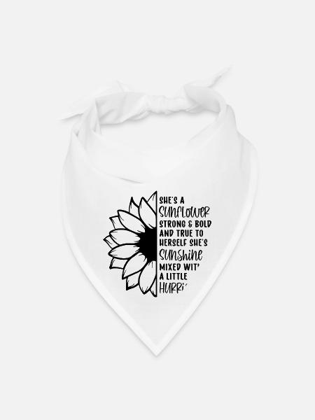 She s A Sunflower Strong And Bold And True To - Bandana - white