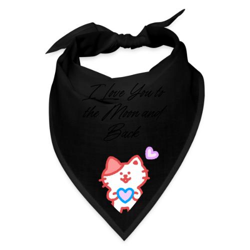 I Love You to the Moon and Back (black text) - Bandana