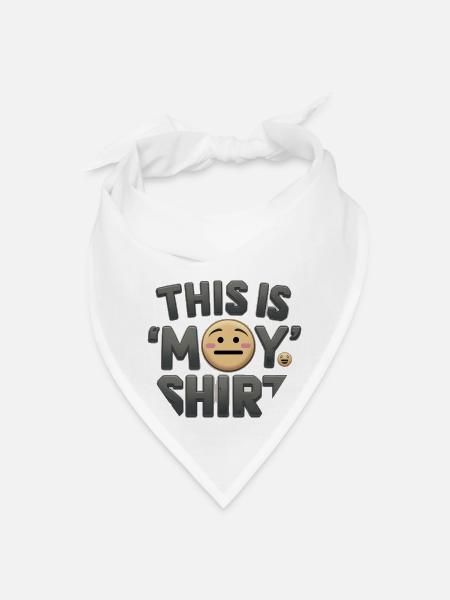 This is My ‘Meh’ Shirt - Bandana - white