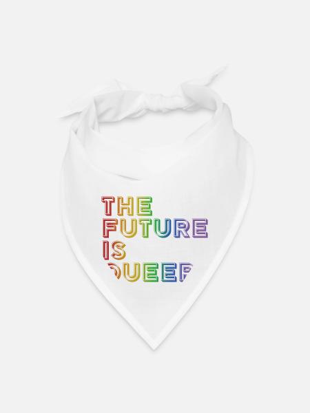 The Future Is Queer - Bandana - white - Front