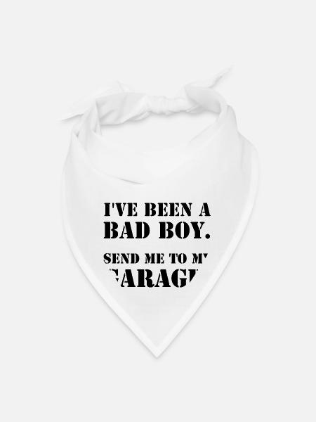 Bad Boy Garage Man Funny - Bandana - white - Front