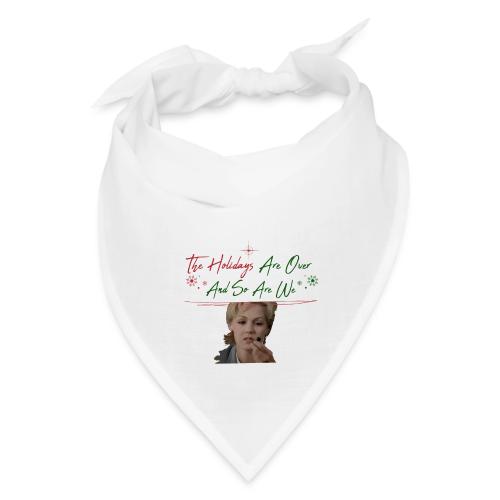 Kelly Taylor Holidays Are Over - Bandana