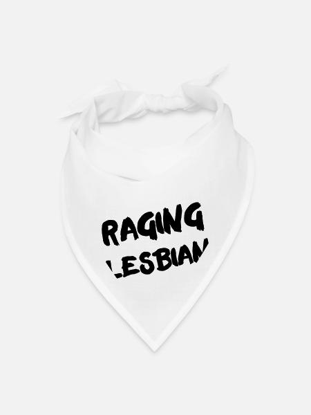 Raging Lesbian Funny LGBT - Bandana - white - Front