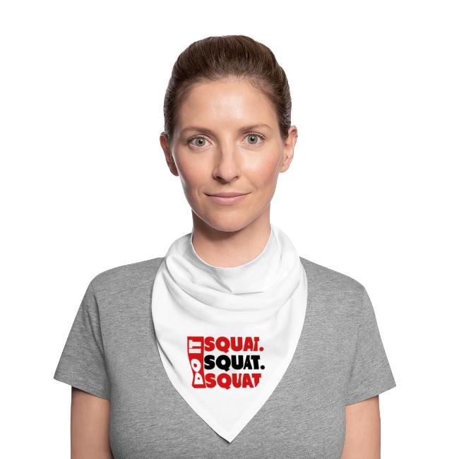 Do It. Squat.Squat.Squat