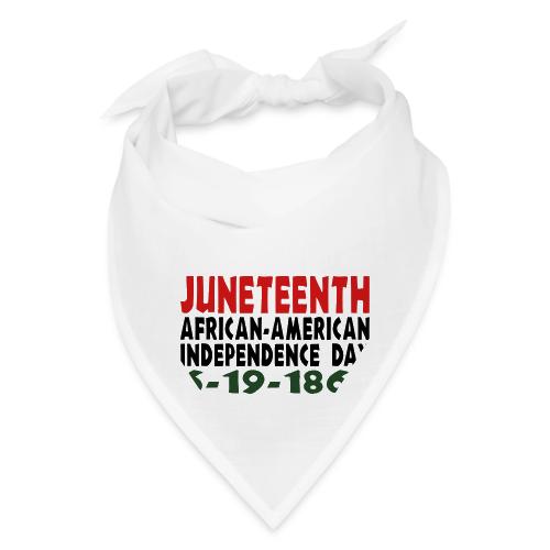 Junteenth Independence Day - Bandana
