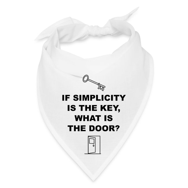 If simplicity is the key what is the door