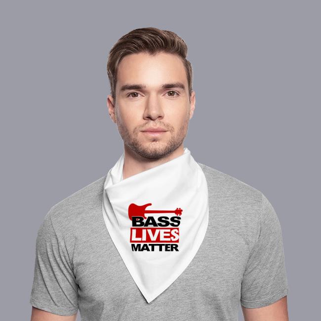 BASS LIVES MATTER