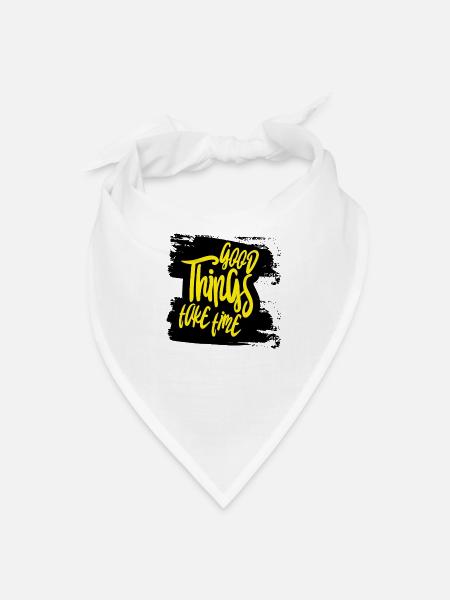 Good Things Take Time Neon Script - Bandana - white
