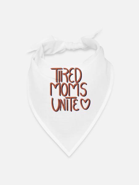 Tired Moms Unite – Handwritten Heart - Bandana - white - Front